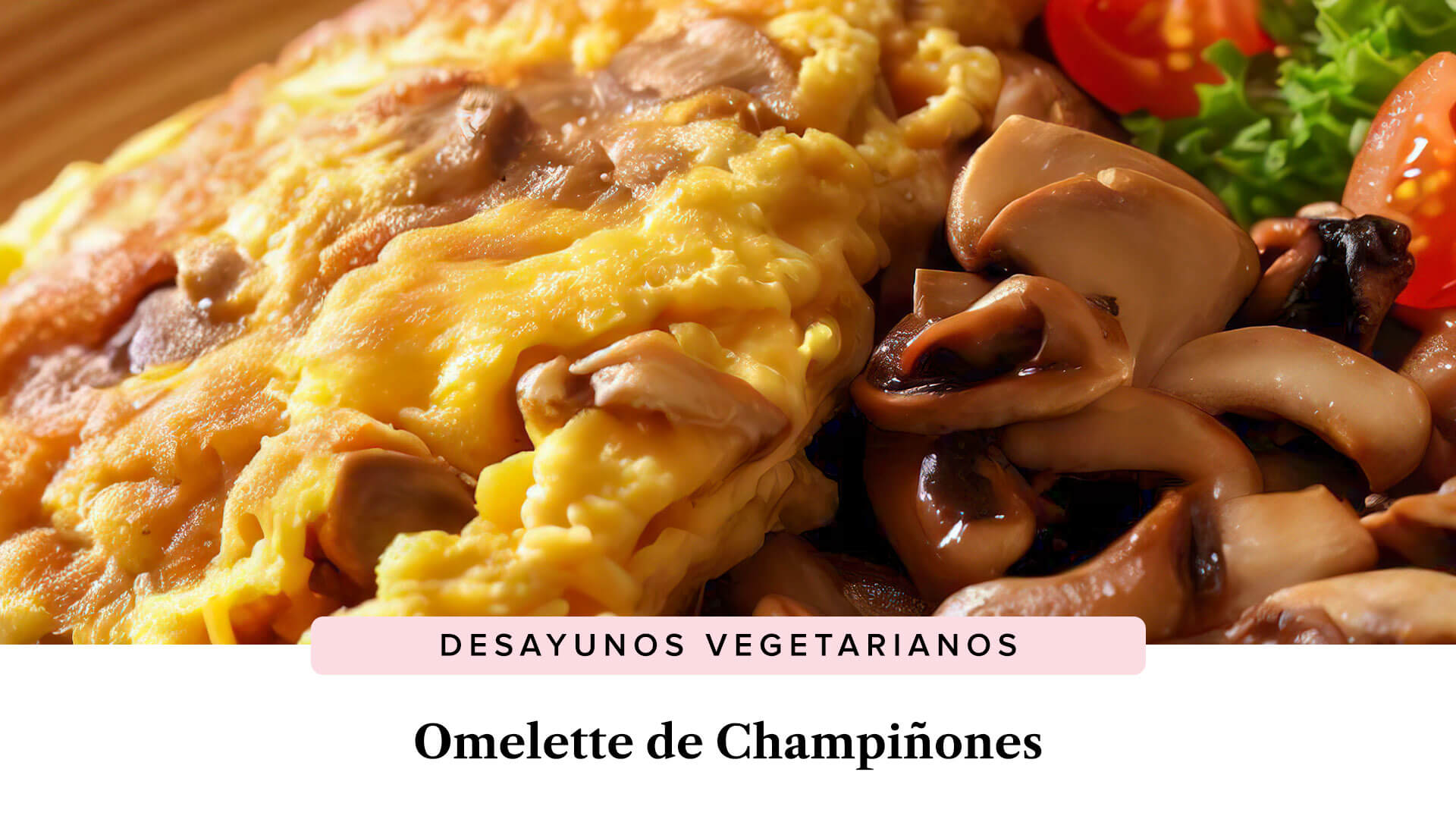 Omelette de Champiñones